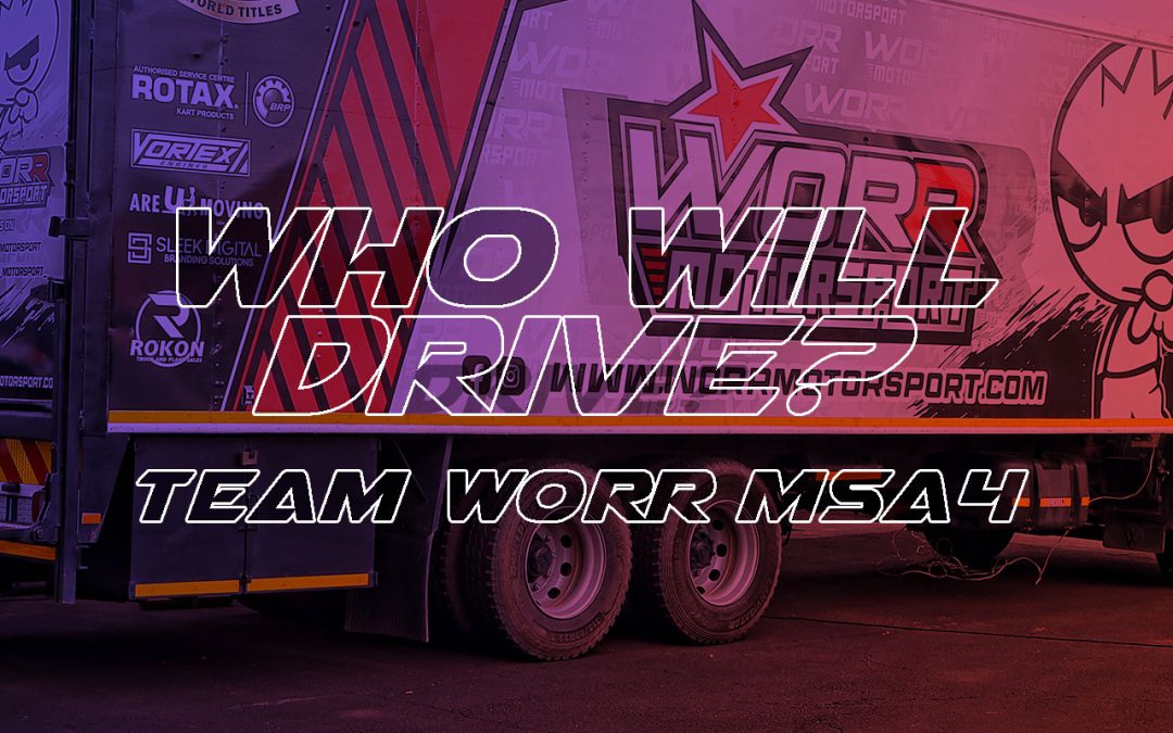 Worr MSA4 Team: Who will Drive?