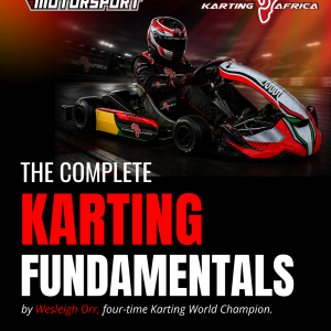 The Complete Karting Fundamentals Manual - Edition 1
